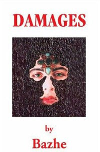 "Damages" cover art and link to Bazhe's website.