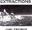 "Extractions" CD Cover and link to John Fredrick's website.