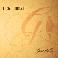 Eric Himan's "Gracefully" CD cover and website link.