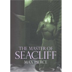 Max Pierce "Master Of seacliff" cover art and link.