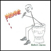 "Insane" CD cover by Robert Anton and link to his website.