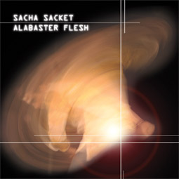 "Alabaster Flesh CD cover and link to Sacha's website.