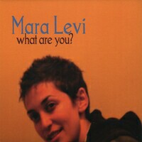 Mara Levi's "What Are You" CD cover and link to Mara's website.